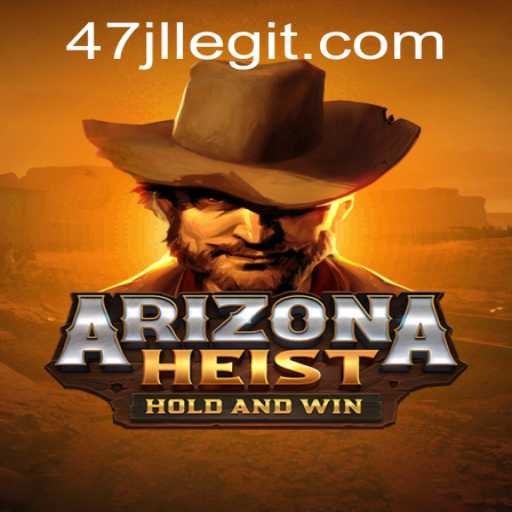 ArizonaHeist: A Thrilling New Adventure for Gamers