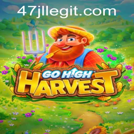 GoHighHarvest: A New Era of Interactive Gaming with 47JL