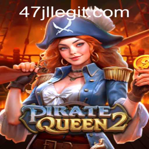 Explore the Exciting World of PirateQueen2: A Modern Adventure